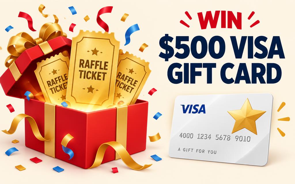 Win a $500 Visa gift card — new raffle drawing every day